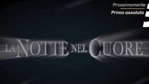 Quante puntate ha la Notte del Cuore